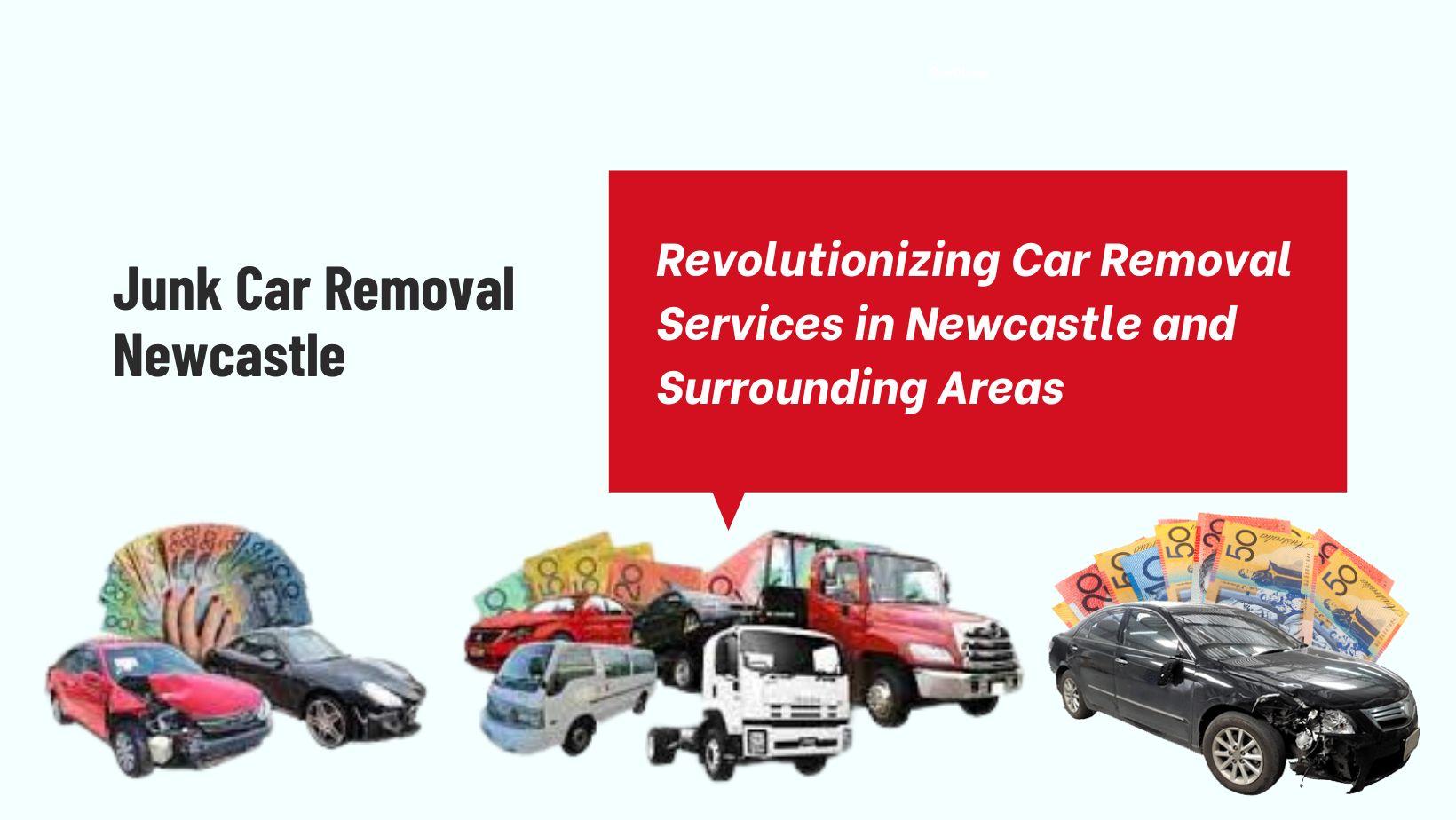 Revolutionizing Car Removal Services in Newcastle and Surrounding Areas
